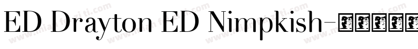 ED Drayton ED Nimpkish字体转换
